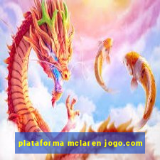 plataforma mclaren jogo.com